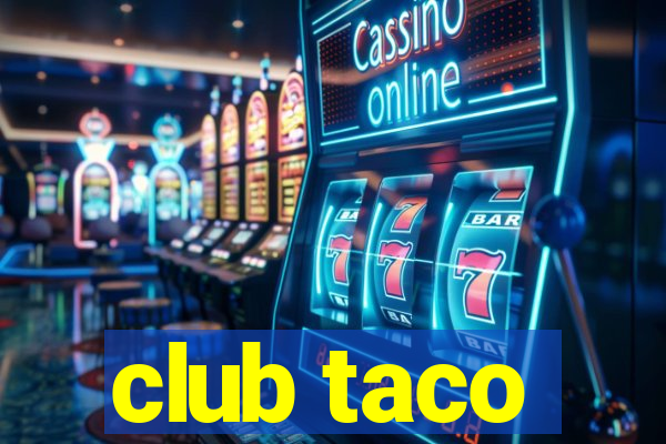 club taco